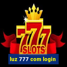 luz 777 com login